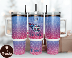 Tennessee Titans Tumbler 40oz Png, 40oz Tumler Png 08 by Tracie shop