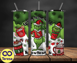 Christmas 20oz Tumbler Wrap PNG, Christmas 3D Inflated Puffy Tumbler Wrap Png, Grinchmas 20oz Png 104