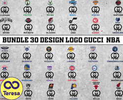 Bundle 30 design logo Gucci NBA, NBA Logo,NBA Logo Team,NBA Png,NBA Tumbler, NBA Design 09
