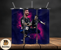 Lionel  Messi Tumbler Wrap ,Messi Skinny Tumbler Wrap PNG, Design by Daniell 46