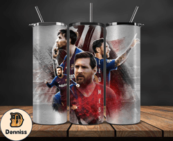 Lionel  Messi Tumbler Wrap ,Messi Skinny Tumbler Wrap PNG, Design by Daniell 47