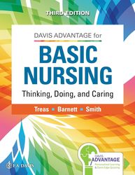 Davis Advantage for Basic Nursing: Thinking, Doing, and Caring  Third Edition