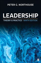 Leadership: Theory and Practice by Peter G. Northouse