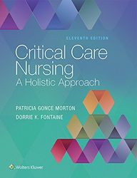 Critical Care Nursing- A Holistic Approach 11th