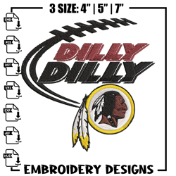 Dilly Dilly Washington redskins embroidery design, Redskins embroidery, NFL embroidery, logo sport embroidery.
