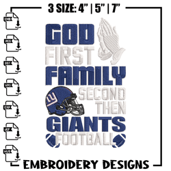 God first family second then New York Giants embroidery design, Giants embroidery, NFL embroidery, sport embroidery.