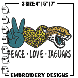 Peace Love Jaguars embroidery design, Jaguars embroidery, NFL embroidery, logo sport embroidery, embroidery design.