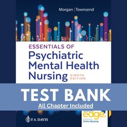 Essentials of Psychiatric Mental Health Nursing 8th Edition Concepts of Care in Evidence Based Practice 8th Edition Morg
