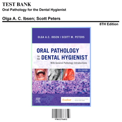 Test Bank For Oral Pathology for the Dental Hygienist, 8th - 2023 All Chapters | 9780323764032