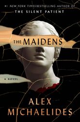 The Maidens Alex Michaelides, The Maidens A Novel, The Maidens Book, Ebook, Pdf Books, Digital Books
