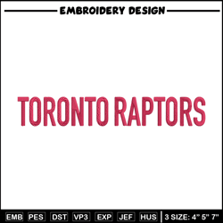 Toronto Raptors logo embroidery design, NBA embroidery,Sport embroidery, Embroidery design, Logo sport embroidery