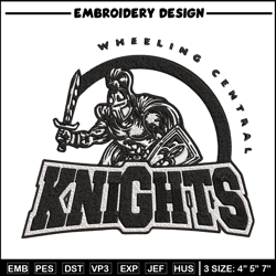 Wheeling Central Knights embroidery design, NCAA embroidery, Embroidery design, Logo sport embroidery, Sport embroidery