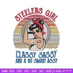Steelers Girl Classy Sassy And A Bit Smart Assy embroidery design, Steelers embroidery, NFL embroidery, sport embroidery