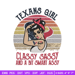 Texans Girl Classy Sassy And A Bit Smart Assy embroidery design, Texans embroidery, NFL embroidery, sport embroidery.