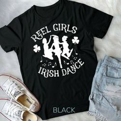 Womens St Patricks Day Reel Girls Irish Dance Green T-Shirt Unisex T-shirt