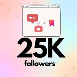 25K Followers, Services for Views Provider, Social Media Development