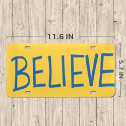 believe sign ted lasso license plate