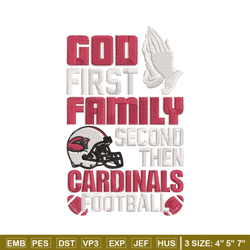 God first family second then Arizona Cardinals embroidery design, Cardinals embroidery, NFL embroidery, sport embroidery