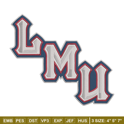 Loyola Marymount logo embroidery design, NCAA embroidery, Sport embroidery, Embroidery design,Logo sport embroidery