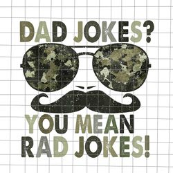 Dad Jokes You Mean Rad Jokes Png, Funny Father's Day Vintage Png, Father's Day Png