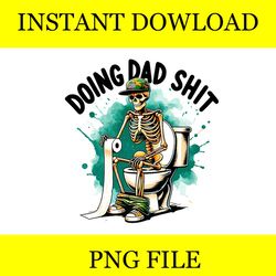Doing Dad Shit PNG, Father's Day PNG