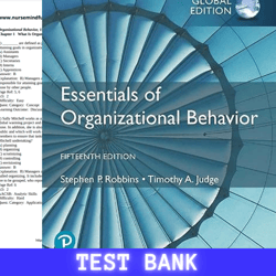 Latest 2024 For Essentials of Organizational Behavior, Global Edition 15th Edition by Stephen Robbins Test Bank