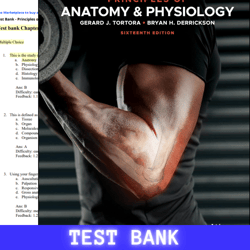 Latest 2024 For Principles of Anatomy and Physiology, 16th Edition By Gerard J. Tortora Test Bank