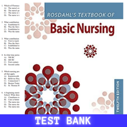 Latest 2024 For Rosdahl's Textbook of Basic Nursing 12th Edition by Caroline Rosdahl Test Bank