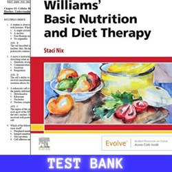 Latest 2024 For Williams Basic Nutrition And Diet Therapy 16th Edition by staci Nix Test Bank