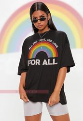All For Love And LOve For All Unisex Shirts, PRIDE Months Shirts Humans Right, Funny LGBT T-Shirt,