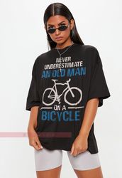Never Underestimate an Old Man On a Bike Shirt, Cycling T-shirt for Men, Cycling