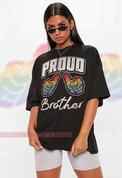 Proud Brother Unisex Shirts, PRIDE Months Shirts Human's Right, Funny LGBT T-Shi