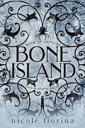 Bone Island: Book of Danvers by Nicole Fiorina - eBook - Gothic, Paranormal, Paranormal Romance, Romance, Dark, Fantasy