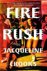 Fire Rush by Jacqueline Crooks - eBook - Historical, Historical Fiction, Literary Fiction, Music, Race, British