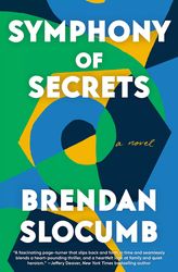 Symphony of Secrets by Brendan Slocumb - eBook - Historical, Historical Fiction, Music, Mystery, Mystery Thriller