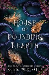 House of Pounding Hearts by Olivia Wildenstein Download - Magic, Romance, Shapeshifters, Action, Fae, Fantasy