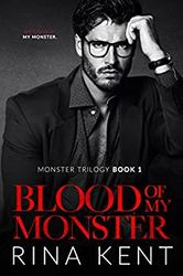 Blood of My Monster by Rina Kent Download - Military Romance, New Adult, Romance, Romantic Suspense, Adult, Contemporary