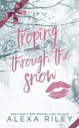 Troping Through the Snow Bundle by Alexa Riley Download - Romance, Fiction