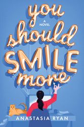 You Should Smile More by Anastasia Ryan Download
