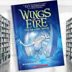 winter turning: a graphic novel (wings of fire graphic novel 7) (wings of fire graphix)