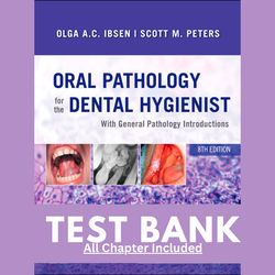 Test Bank for Oral Pathology for the Dental Hygienist, 8th Edition by Ibsen, 9780323764032, Covering Chapters 1-10