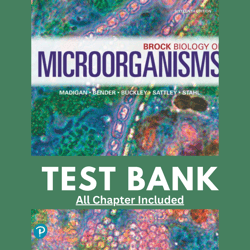 Test Bank for Brock Biology of Microorganisms, 16th Edition by Madigan, 9780134874401, Covering Chapters 1-34