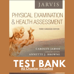 Test Bank for Physical Examination and Health Assessment, 3rd Edition by Jarvis, 9781771721493, Covering Chapters 1-31