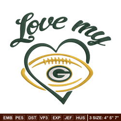 Green Bay Packers Love My embroidery design, Packers embroidery, NFL embroidery, sport embroidery, embroidery design.