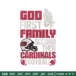 God first family second then Arizona Cardinals embroidery design, Cardinals embroidery, NFL embroidery, sport embroidery