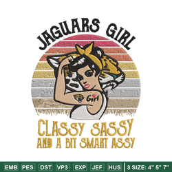 Jaguars Girl Classy Sassy And A Bit Smart Assy embroidery design, Jaguars embroidery, NFL embroidery, sport embroidery.