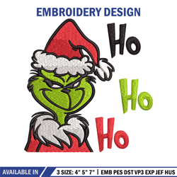 Ho Ho Ho The Grinch Embroidery design, Grinch Embroidery, logo design, Embroidery File, logo shirt, Instant download