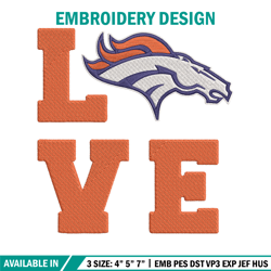 Denver Broncos Love embroidery design, Broncos embroidery, NFL embroidery, logo sport embroidery, embroidery design.