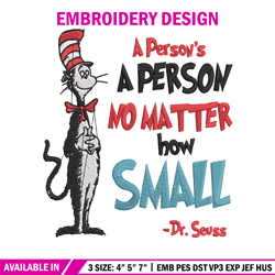 A person's no matter how small Dr Seuss Embroidery Design, Dr Seuss Embroidery, Embroidery File, Digital download.
