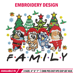 Bluey family Embroidery Design, Bluey Embroidery, Embroidery File, Chrismas Embroidery, Anime shirt, Digital download.